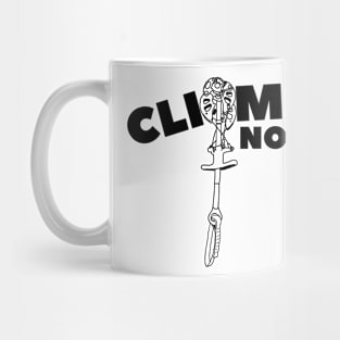 Climb Now 2 Mug